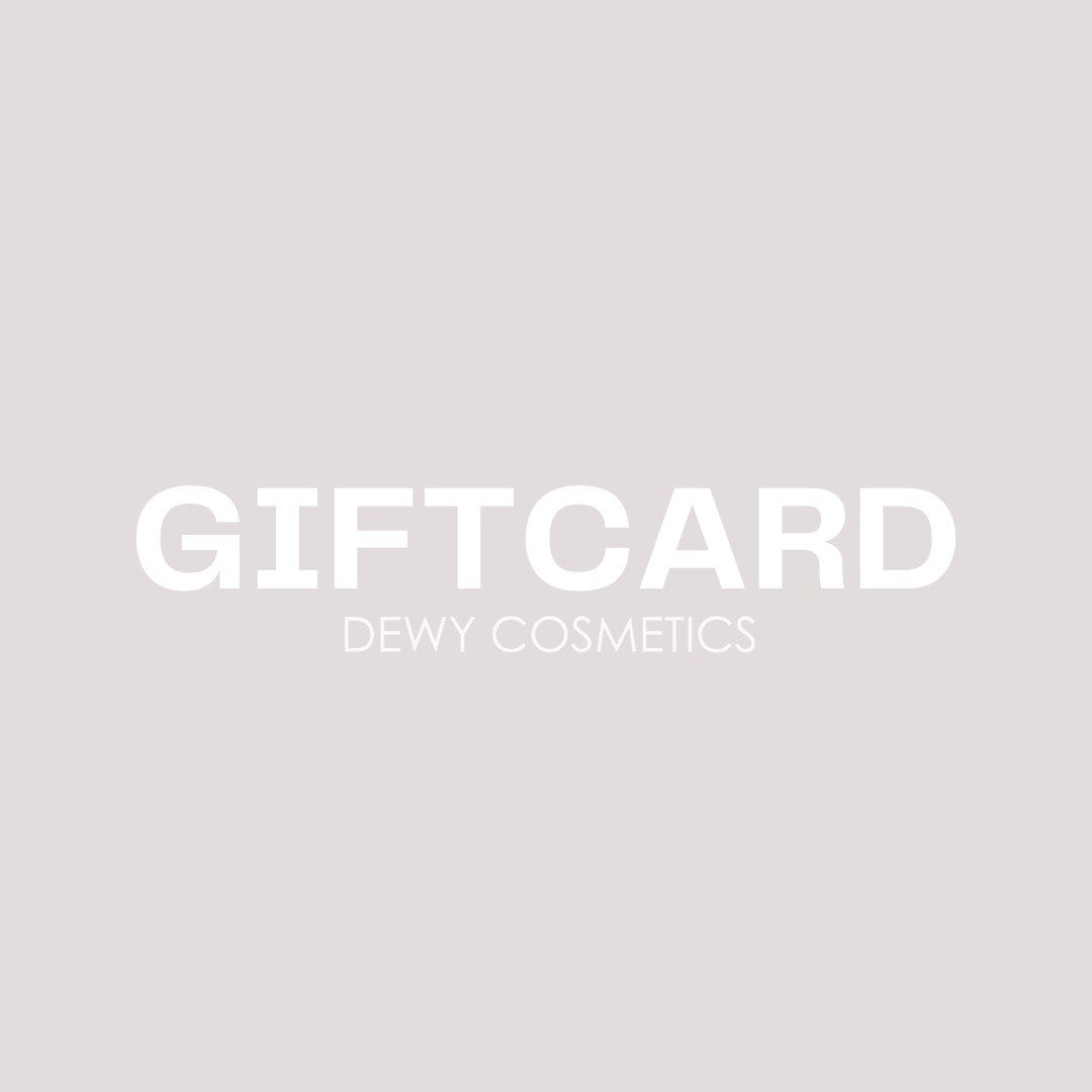 DEWY COSMETICS GIFT CARD